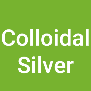 Colloidal Silver Supplements & Products
