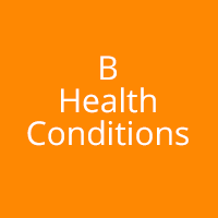 B Health Conditions